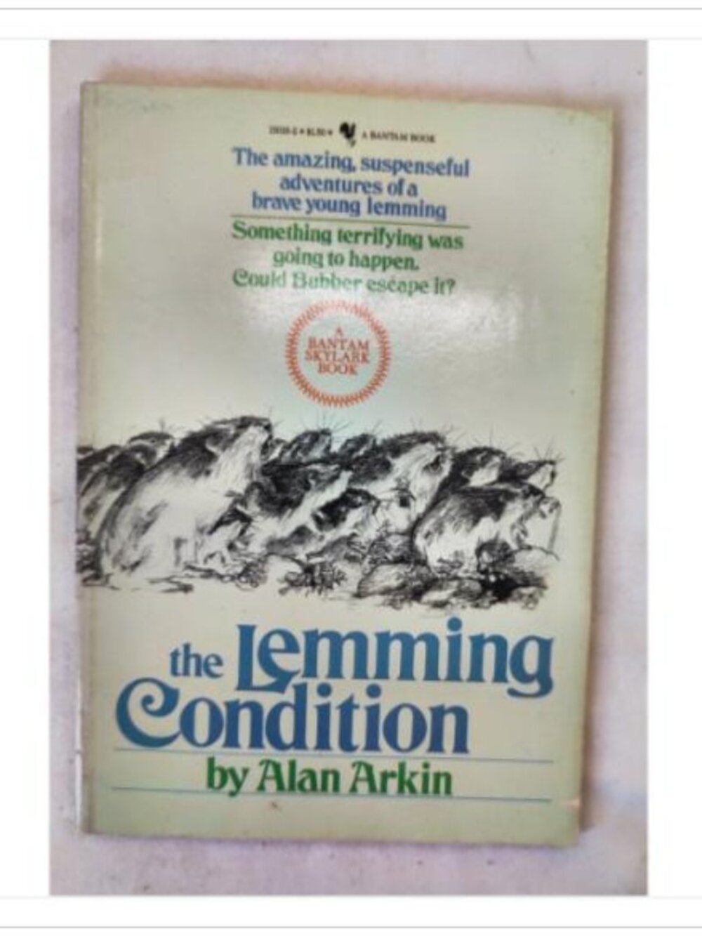 The Lemming Condition by Alan Arkin 1977 Paperback ISBN 0553150162